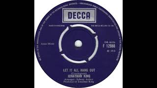 UK New Entry 1970 (3) Jonathan King - Let It All Hang Out