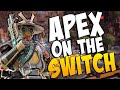 5 things you should know before playing Apex on the Nintendo Switch