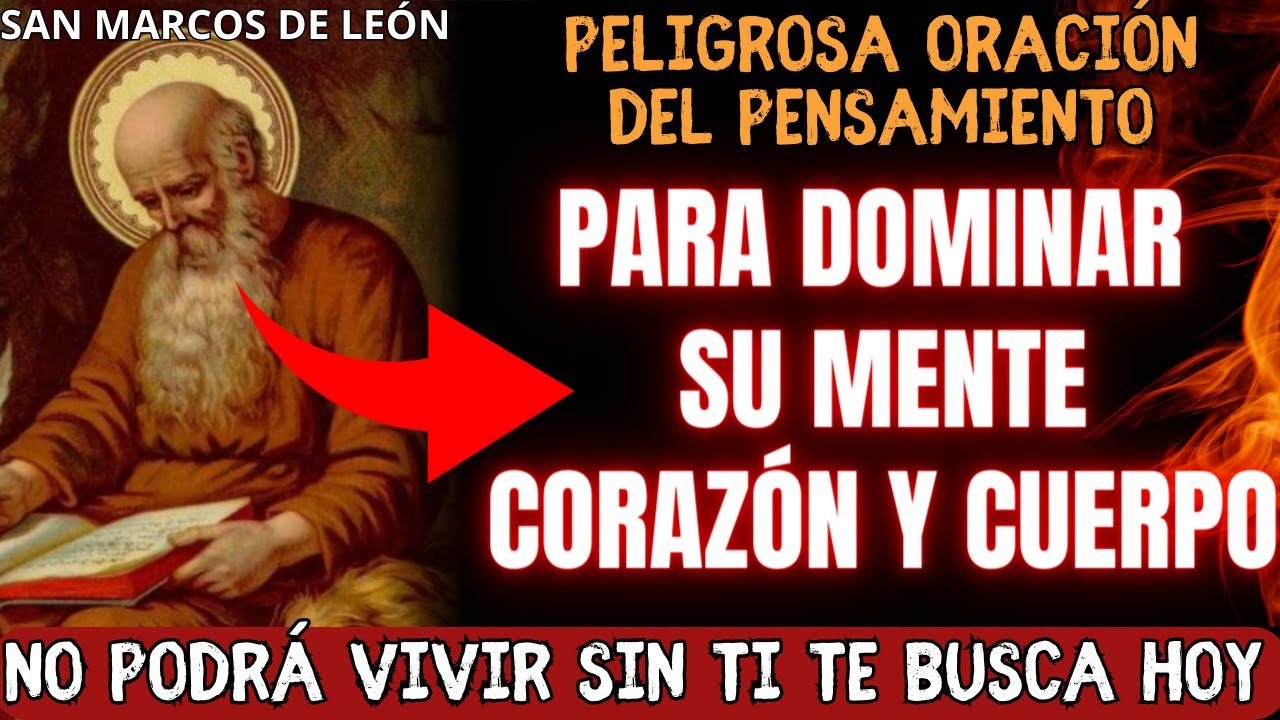 💖¡PENSARÁ EN TI A TODAS HORAS! PODEROSA PLEGARIA A SAN MARCOS DE LEÓN PARA DOMINAR Y SEDUCIRLO HOY💥