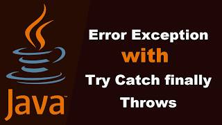 Error Exception with Try Catch finally throws