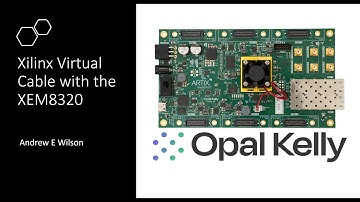 Xilinx Virtual Cable with the XEM8320 Part 2!