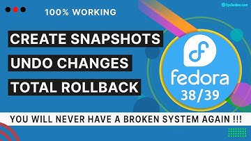 Install Fedora with Btrfs + Snapper + Grub-Btrfs (100% WORKING)