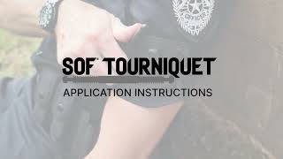 SOF® Tourniquet Application Instructions screenshot 4