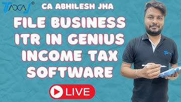 How To File Business ITR in Genius Income Tax Software | ITR Filing for Firm, Company & LLP