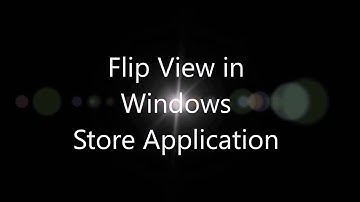 Flip View in Windows Store App