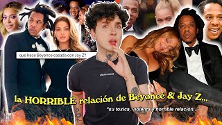 la TÓXICA y ABUSIVA relación de Beyoncé & Jay Z...(dinámicas de poder, abuso y toxicidad) by Kam Jurado 336,241 views 3 months ago 32 minutes