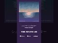 7.12(Wed)Release THE SIXTH LIE「シューティングスター」 #shorts