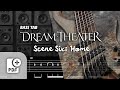 SCENE SIX: HOME / DREAM THEATER【BASS TAB】| WITH PDF FILE 