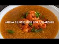 Harina De Maíz Seco Con Camarones | Cocina Con Fujita