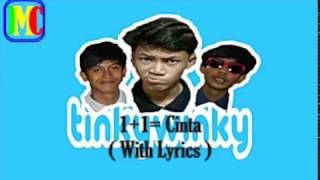 TINKY WINKY   1+1= Cinta  With Lyrics