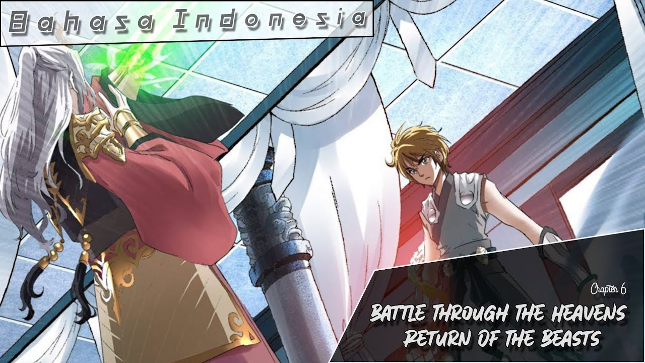 Battle Through The Heavens Return Of The Beasts #6 SUB INDO - YouTube
