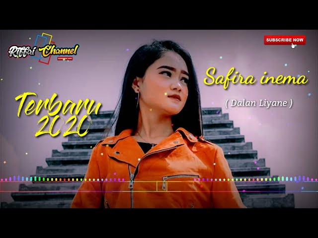 Safira inema - Dalan Liyane || dj Full Bass terbaru 2020 class=