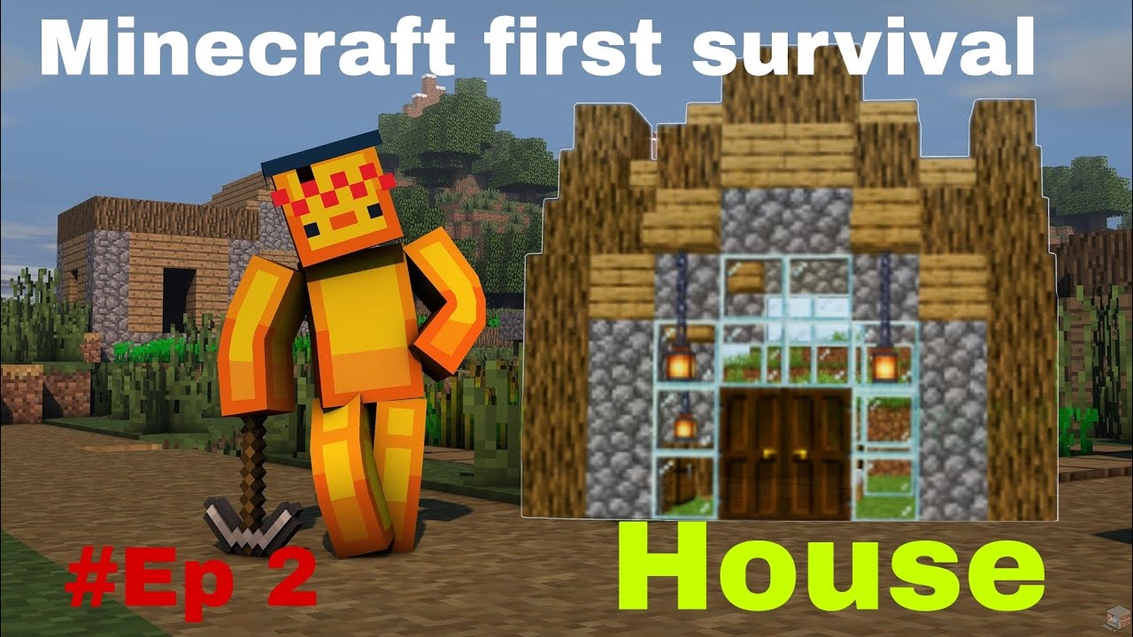 our first house || Minecraft survival episode 2 - YouTube