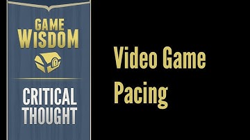 A Critical Thought on Pacing in Game Design