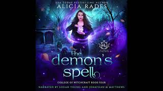 The Demon's Spell (Part 2) | FREE Paranormal Urban Fantasy Audiobook | College of Witchcraft Book 4