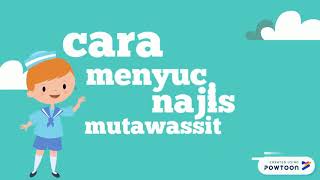 CARA MENYUCIKAN NAJIS MUTAWASSITAH