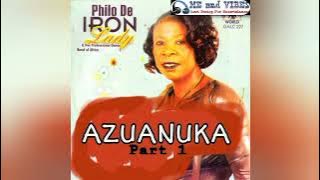 Philo De Iron Lady - Azuanuka