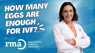 How Many Eggs? The Best Number of Eggs for IVF