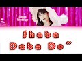 Michishige Sayumi (道重 さゆみ) - Shaba Daba Do~ (シャバダバ ドゥ~) Color Coded Lyrics [JPN/ROM/ENG]