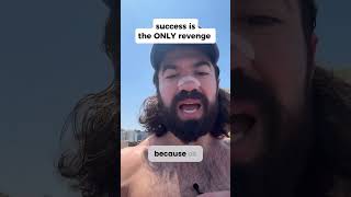 Is This The Best Revenge?