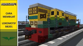 Tutorial Membuat Lokomotif BB201 di Minecraft