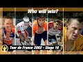 Tour de France 2002 - stage 16 - Who will win? Jalabert, Mayo, Armstrong, Sastre, Boogerd?