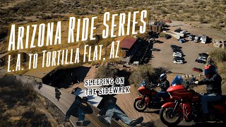 Arizona RIDE Series  Part 1| Harley Ride from L.A. to Tortilla Flat, AZ | Goldfield Ghost Town...