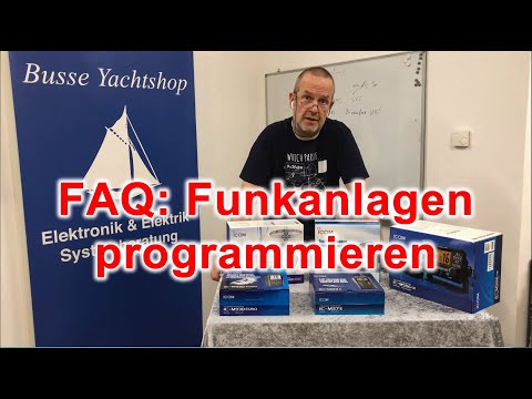 FAQ: UKW Seefunkanlagen programmieren - von Busse Yachtshop