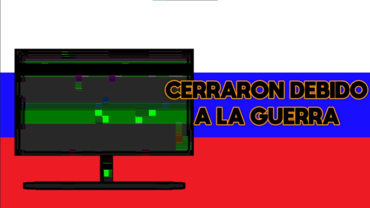 Compilación De Cierres De Canales En Russia Y Ucrania (Marzo-Abril, 2022)