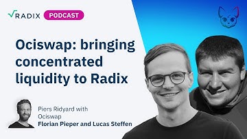 Ociswap: bringing concentrated liquidity to Radix