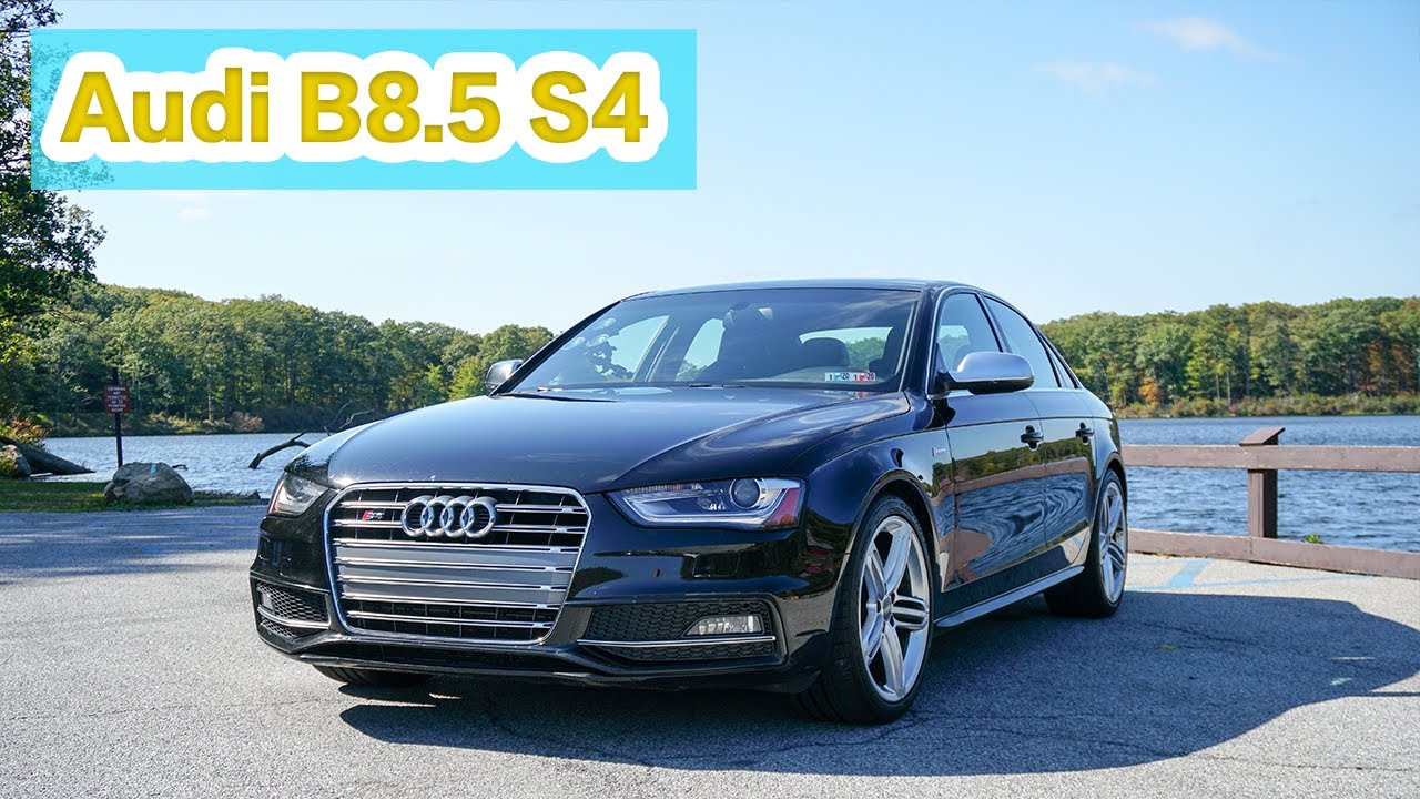 Why the Audi B8.5 S4 is the Best All Around Used Sports Sedan for Under