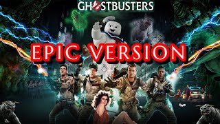 Ghostbusters Theme | MOST EPIC VERSION | Afterlife