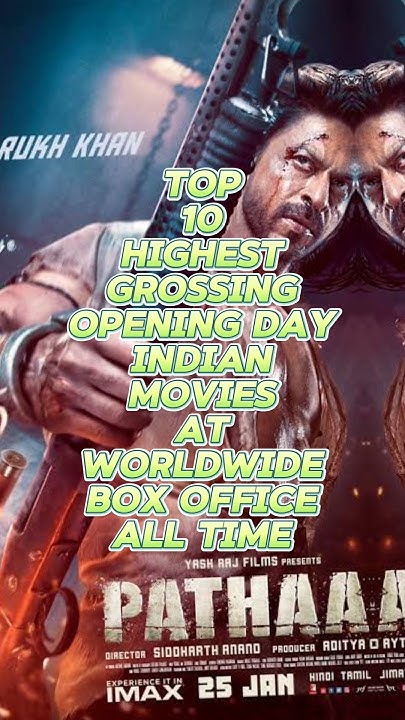 Indian Box Office Collection All Time TOP 10 HIGHEST OPENING DAY INDIAN MOVIES AT WORLDWIDE BOX OFFICE