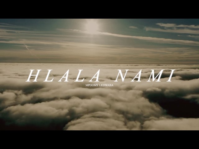 Mpoomy Ledwaba -Worship Cover Hlala nami (lyric video) class=
