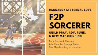 Ragnarok M: Sorcerer Guild Blessing, Advanced Rune \& Grinding