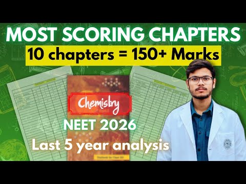 🔥Top 10 Most Scoring Chapters in Chemistry| Chemistry weightage for ...