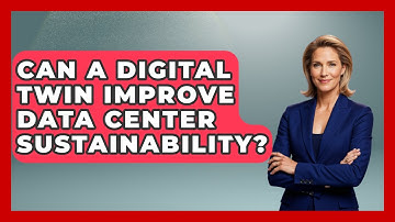 Can A Digital Twin Improve Data Center Sustainability? - Civil Engineering Explained