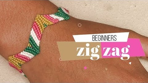 Friendship Bracelet: ZigZag (Beginners)