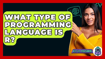 What Type Of Programming Language Is R? - Next LVL Programming