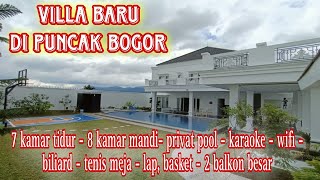 Villa Rait | Villa Baru | mewah fasilitas lengkap | sewa villa puncak