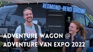 Adventure Wagon at 2022 Adventure Van Expo Redmond Bend Oregon!