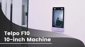 Telpo F10 | 10-inch Face Recognition MachineFree access at the smart IoT system