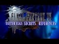 Final fantasy xv easter eggs secrets and popculture references