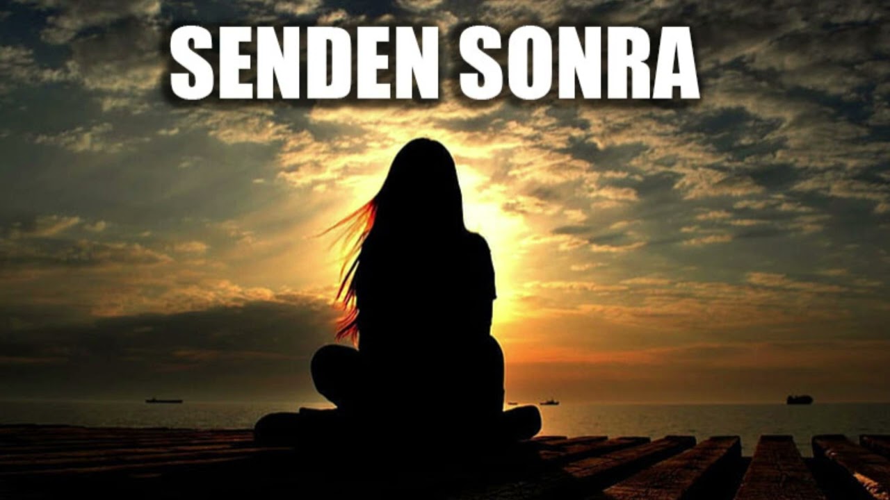 Senden Sonra