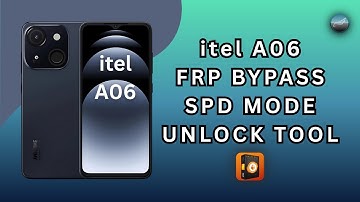 itel A06 FRP Bypass (SPD Mode) — Unlock Tool | PhonePoint Pro