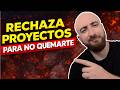 No todos los Proyectos valen la pena