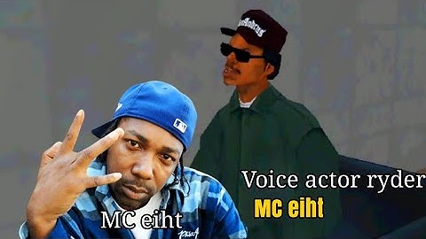 Mc Eiht - Ryder interview gta san andreas