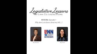Legislative Lessons w/Linn Co Legislators-Episode 1