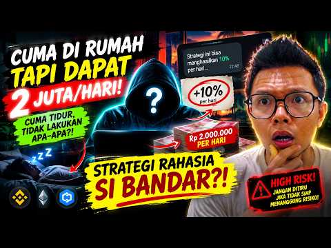 SAYA MENEMUKAN “BANDAR” CRYPTO RAHASIA?! Cuma di Rumah, Klaim Rp2 Juta/Hari!