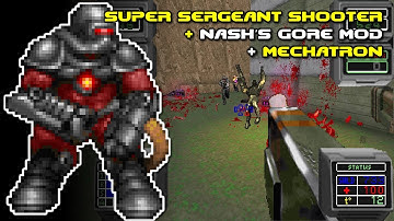 Mechatron + Super Sergeant Shooter + Nash